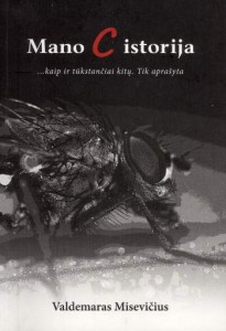 Valdemaro Misevičiaus knyga „Mano C istorija“
