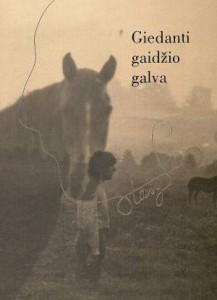 STASIO EIDRIGEVIČIAUS knyga GIEDANTI GAIDŽIO GALVA